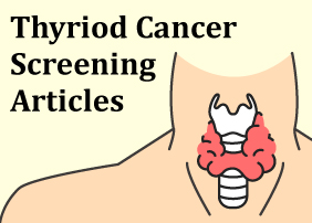 Thyroid Cancer Screening